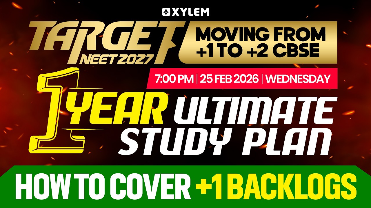 Target NEET 2027 Moving From +1 To +2 CBSE |  1 Year Ultimate Study Plan - How To Cover +1 Backlogs