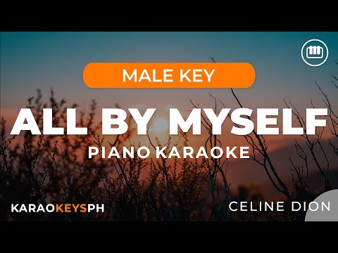 All By Myself Celine Dion Male Key Piano Karaoke 