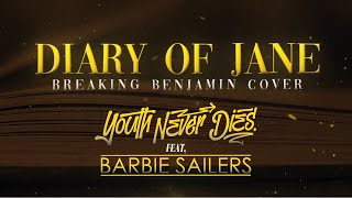 BREAKING BENJAMIN - The Diary of Jane (cover by @YouthNeverDies& @BarbieSailers) [COPYRIGHT FREE]