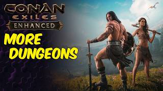 Finding More Dungeons | Conan Exiles A-Train Server