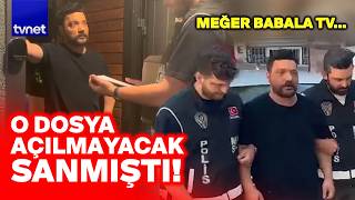 Oğuzhan Uğur en kritik saat: BABALA TV DOSYASI SAVCILIĞIN ELİNE GEÇTİ!