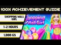 Shopping Mall Girl 100 Achievement Walkthrough 1000GS 