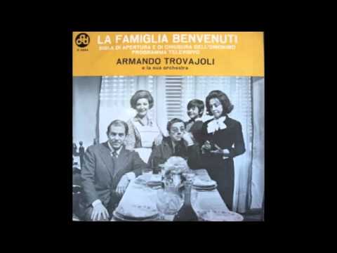 洋楽 LA FAMIGLIA BENVENUTI /ARMANDO TROVAJOLI LA FAMIGLIA BENVENUTI | ARMANDO TROVAJOLI | Four Flies Records