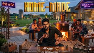 Home made 4k (Official video) || Nav Dullat || New Punjabi Songs 2026 || Latest Punjabi Songs 2026 |