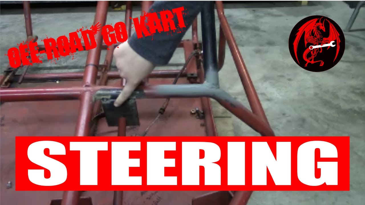Go Kart DIY Go Kart Steering system Off Road Yerf Dog go Kart (video