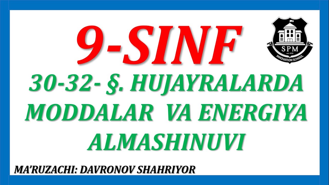 30-31-32- §. HUJAYRALARDA MODDALAR  VA ENERGIYA ALMASHINUVI. ATF