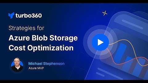 How to reduce Azure Storage Costs | Azure Storage Cost Optimization