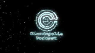 Cloudopolis Podcast Announcement