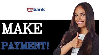 How To Make Ach Payment U S  Bank (2025)