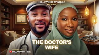 The Doctor's Wife | Sonia Uche, Ademola Amoo | Full 2026 Latest New Nigerian Movie Net Worth