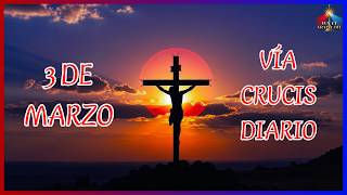Vía Crucis Tuesday, March 3 Lent 2026 🕯️ Lux et Gratia Dei