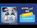 Read to lead live with lulu and lala