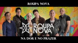 Roupa Nova  Na Dor E No Prazer 1999