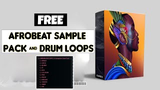 FREE | Afrobeat Sample Pack   Drum Loops & Stems (Burnaboy, Wizkid,  Oxlade Type Kit)