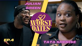 “50 Worst Dates” Ep.4