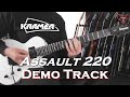 Kramer Assault 220 Demo Track