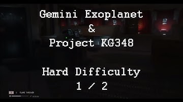 Alien Isolation - Gemini Exoplanet & Project KG348 - Hard Difficulty  1 / 2