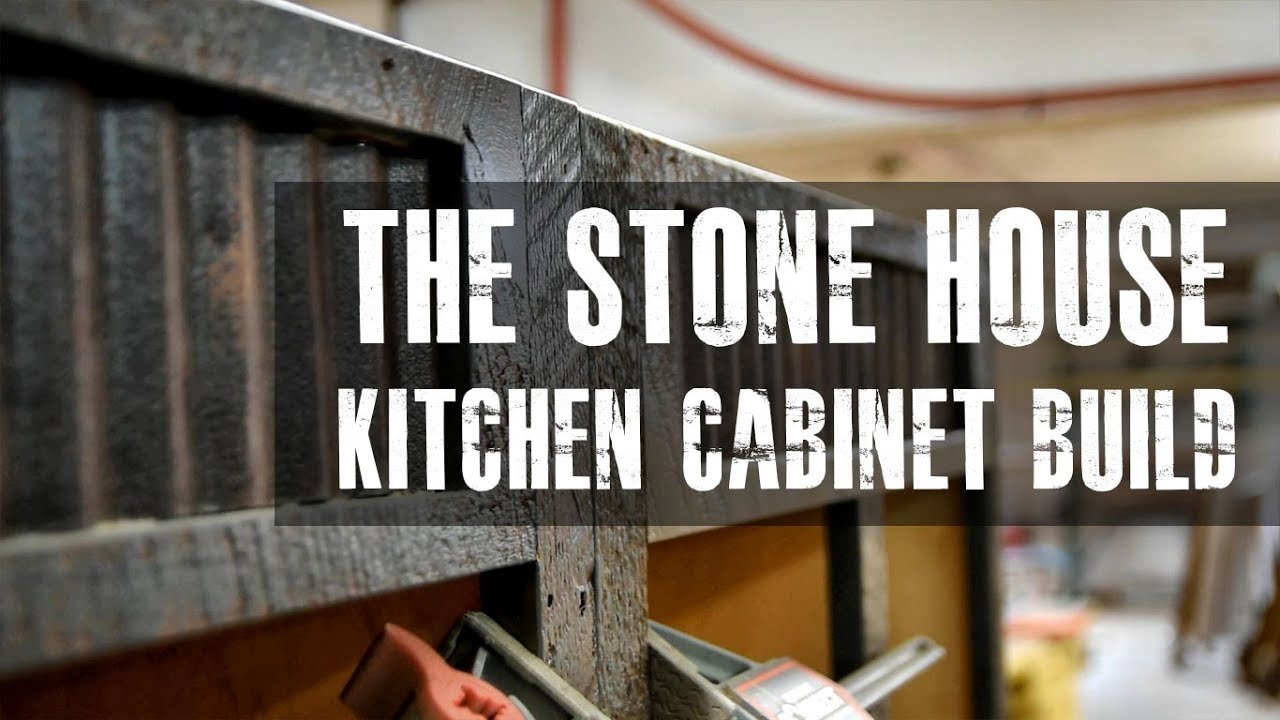 The Stone House Project Kitchen Cabinet Build Part 1 Qtt W