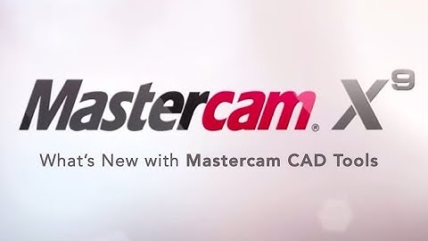Mastercam X9 - What
