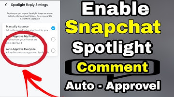 How to enable Snapchat comment auto approval 2023 | Spotlight reply auto approvel kaise chalu kare