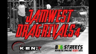 Full HD Video | Jamwest Drag Rivals 4 | KenT Racing | November 11, 2018