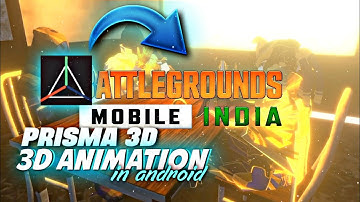 Create BGMI Intro 3D Edit In Android Prisma3d Blender Like Animation In Android Full Tutorial