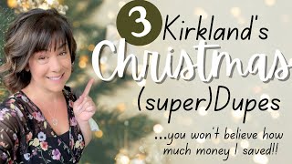 Christmas Kirkland’s Dupes | How to make HIGH END Christmas decor for CHEAP!!