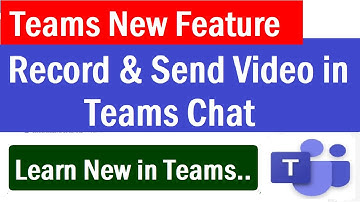How to Record and Send Video Message in Teams Chat | Record a video clip in teams chat