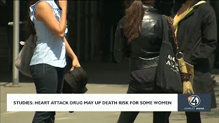 Studies: Heart attack drug may up death risk for some women