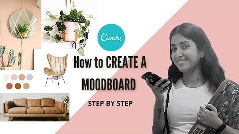 How to create a MOODBOARD using Canva |Hindi|