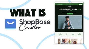 What Is ShopBase Creator?