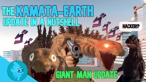 The Kamata-Earth Update In A Nutshell | Kaiju Universe April Fools Special (Part 1)