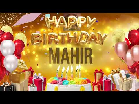 MAHiR - Happy Birtahday Mahir