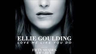 Ellie Goulding   Love Me Like You Do Mp3 Download