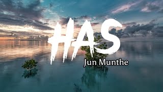 HAS - Jun Munthe | Lirik | Lagu Batak Terbaru