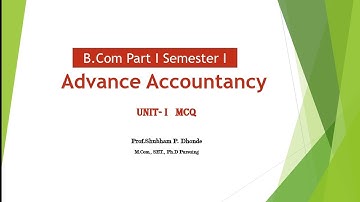 MCQ Advance Accountancy || Unit -I || B.Com I Semester I