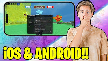 Grow a Garden Script Mobile iOS & Android - How to Get Grow a Garden Script Android iOS 2025