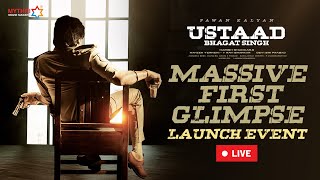 Ustaad Bhagat Singh Massive First Glimpse Launch Event LIVE | Pawan Kalyan | Harish Shankar