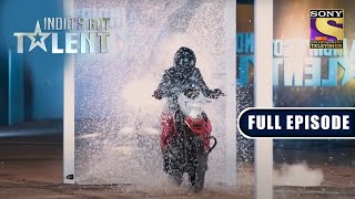 इस खतरनाक Bike Stunt ने किया Judges को Shock | India's Got Talent Season 9 | Full Episode