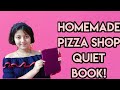 Playing with my homemade quiet book//Pizzeria quiet book//Pizza Shop quiet book//Saanvi's Wonderland