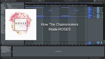 How the Chainsmokers made Roses      (part 1) Intro