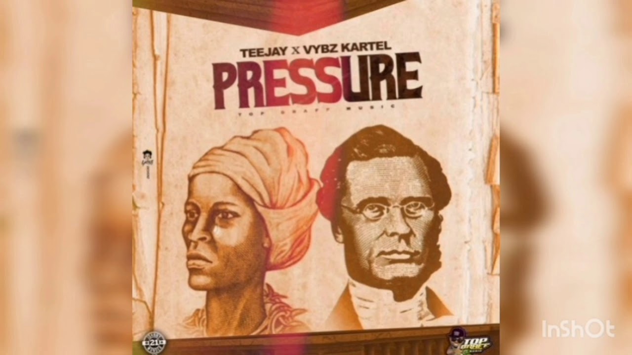 Teejay ft Vybz Kartel - Pressure (Official Audio) 2021