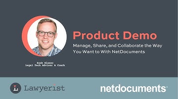 Manage, Share, and Collaborate the Way You Want with NetDocuments