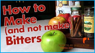 How NOT To Make Bitters At Home | AND How To Make Apple Bitters!