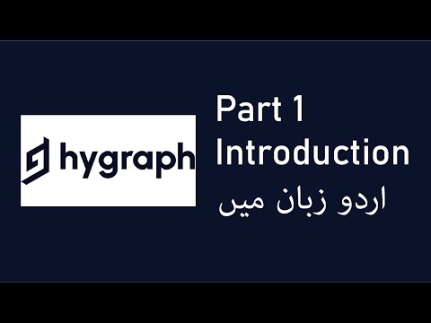 HyGraph/GraphCMS #1 Introduction in Urdu/Hindi