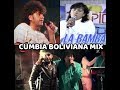 Cumbia Boliviana Mix