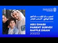 Abu dhabi parent survey  raffle draw 202223