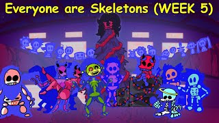 Everyone are Skeletons (WEEK 5) - Friday Night Funkin Mod