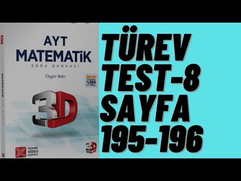 3D AYT MATEMATİK ÇÖZÜMLERİ BÖLÜM-10 TEST-8(TÜREV)