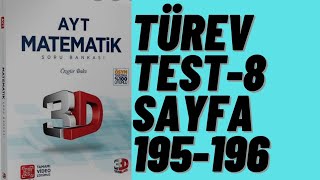 3D AYT MATEMATİK ÇÖZÜMLERİ BÖLÜM-10 TEST-8(TÜREV)